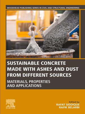 cover image of Sustainable Concrete Made with Ashes and Dust from Different Sources